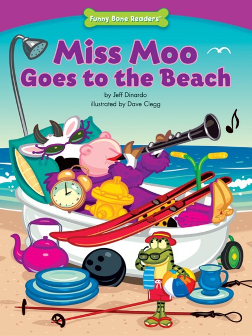 Title details for Miss Moo Goes to the Beach by Jeff Dinardo - Available